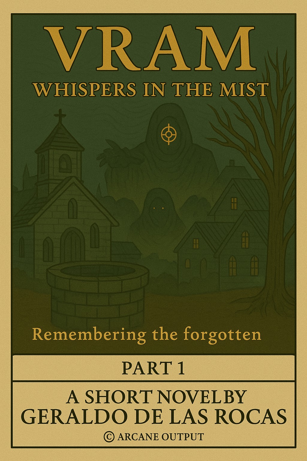 Vram: Whispers in the Mist